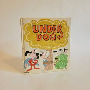Vintage Tell-A-Tale Whitman/Western Under Dog. Hardcover Childrens Book.